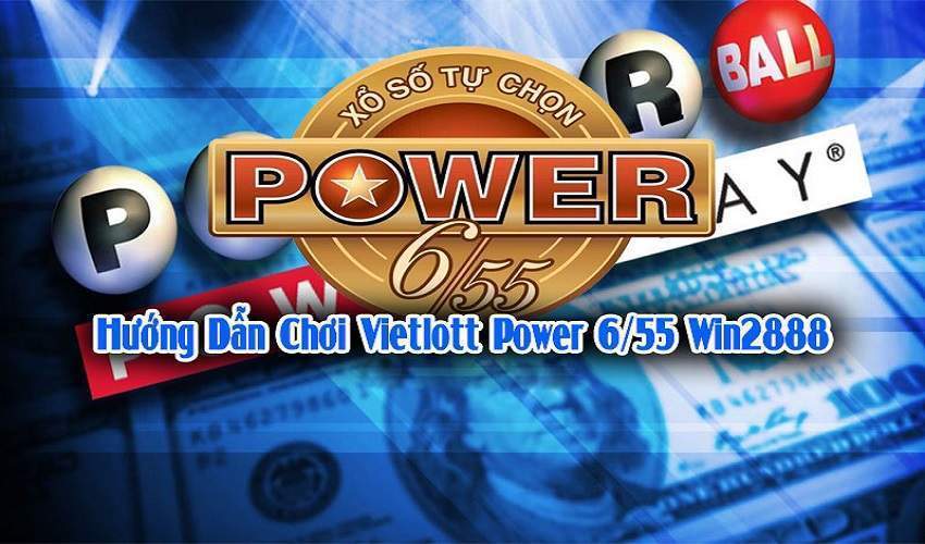 Cách Chơi Cực Dễ Vietlott Power 6/55 Tại Win2888 - hình 2